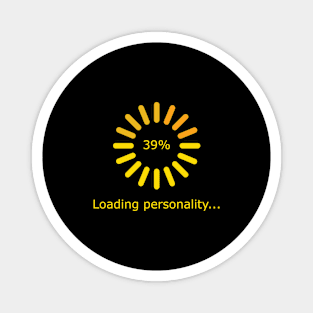 Loading Personality (Yellow) Magnet